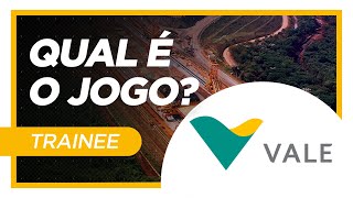 PROGRAMA DE TRAINEE VALE 2023 [Cultura, Valores e Dicas]