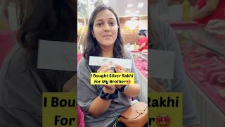 🤩I Bought Silver Rakhi For My Brother #212 Mini Vlog #festival #rakhi #rakshabandhan #shorts
