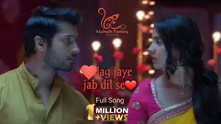 Dil Lag Jaye Jab Dil Se  Full Song   Filmy Studios