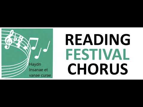 Reading Festival Chorus - Haydn: Insanae et vanae curae