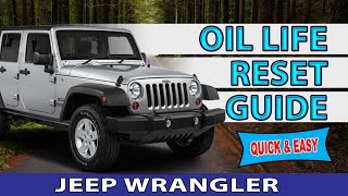 Quick and Easy Guide: Resetting the Oil Change Light in Your Jeep Wrangler (2008-2023 Models)