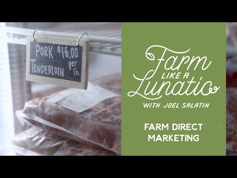 Farm Direct Marketing - New Farm Like a Lunatic Course Promo