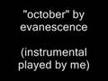 evanescence - october (instrumental cover) 