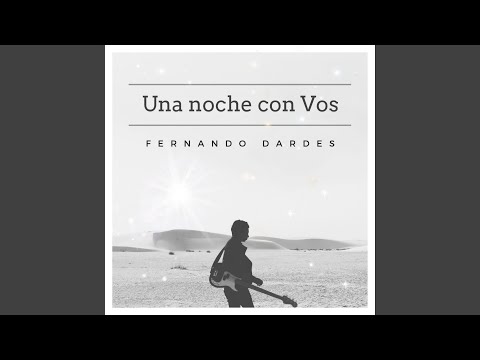Una Noche Con Vos