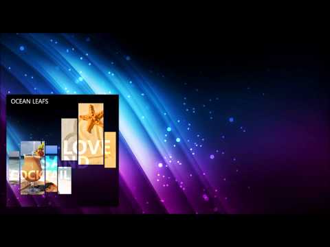 Ocean Leafs - Nu Disco & Deep House Mix 2014 (Part 1)