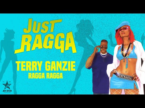 Terry Ganzie - Ragga Ragga (Official Audio) | Jet Star Music