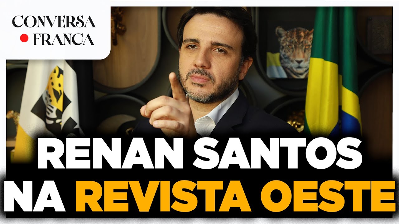 RENAN SANTOS NA REVISTA OESTE | CONVERSA FRANCA | Luiz França e Willian Rocha