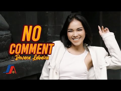 Devana Labaica - No Comment (Official Music Video)