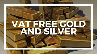Buy gold and silver vat free  -  the best places in Europe