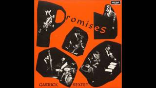 Michael Garrick Sextet - Second Coming