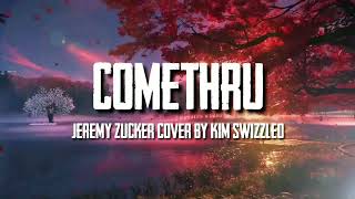 Download lagu Comethru-Jeremy Zucker Cover by Kim Swizzled#lyrics mp3 Download lagu Comethru-Jeremy Zucker Cover by Kim Swizzled#lyrics mp3