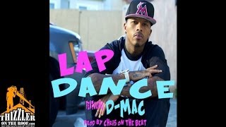 Rico Dolla ft. Dmac - Lap Dance (prod. Chris On The Beat) [Thizzler.com Exclusive]