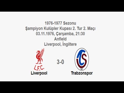 Liverpool 3-0 Trabzonspor 03.11.1976 - 1976-1977 European Champion Clubs' 2nd Round 2nd Leg