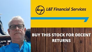 #L&T FINANCE  - BUY THE STOCK FOR DECENT RETURNS