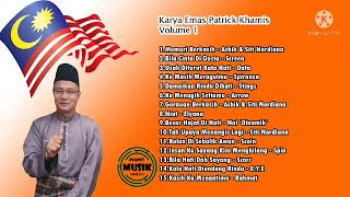 Download lagu Lagu Malaysia - Karya Emas Patrick Khamis Volume 1 mp3 Download lagu Lagu Malaysia - Karya Emas Patrick Khamis Volume 1 mp3