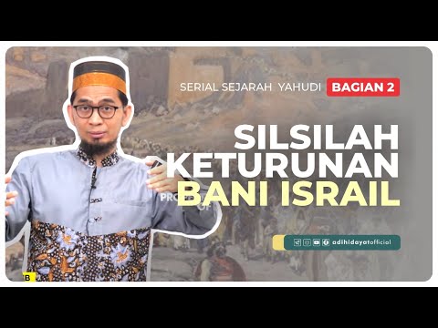 [LIVE] Sejarah Lengkap Yahudi Bag. 2 - Ustadz Adi Hidayat