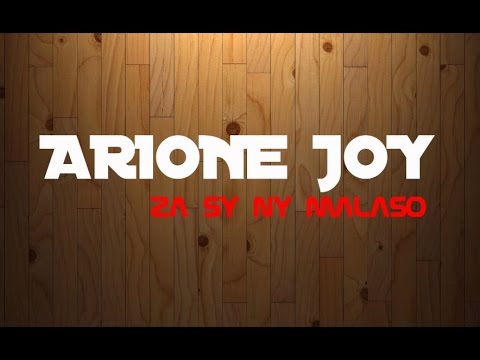 Arione Joy   Za sy ny Malaso ©2K16 YouNj Stéphan by KaraK mg