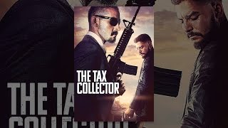 The Tax Collector