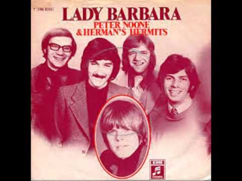 PETER NOONE & HERMAN'S HERMITS -  LADY BARBARA (1970)