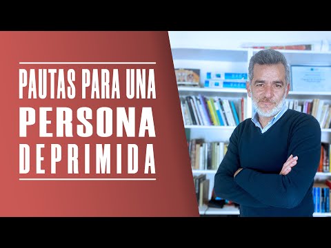Unas pautas para una persona deprimida