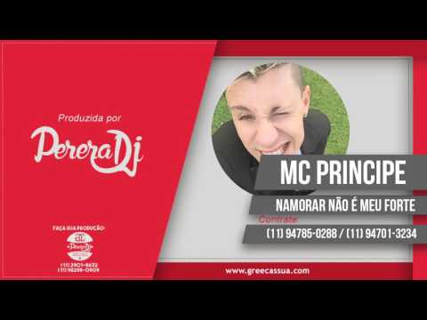 Mc Príncipe - Namorar Não é Meu Forte (PereraDJ) (Audio Oficial)