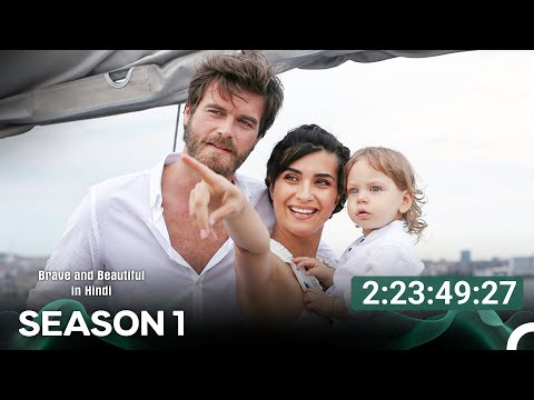Brave and Beautiful in Hindi All Season 1 (Hindi Dubbed) - FULL HD