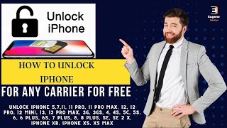 Unlock iPhone | How to Unlock iPhone for Any Carrier for Free | Unlock iPhone 5s/6/6s/7/8/X for Free