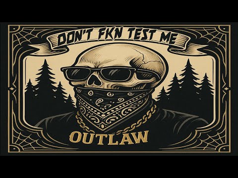 DON’T FKN TEST ME 🔥💀 | Outlaw Redneck Rap Anthem