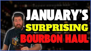January's Surprising Bourbon Haul