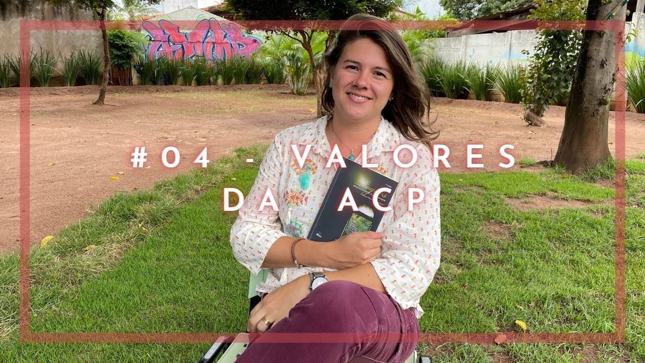 Valores humanistas na Abordagem Centrada na Pessoa