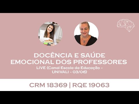 Docência e saúde emocional dos professores - LIVE (03/06)