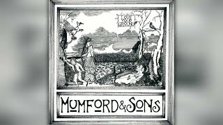 Mumford &amp; Sons - Sister (True Original Version)