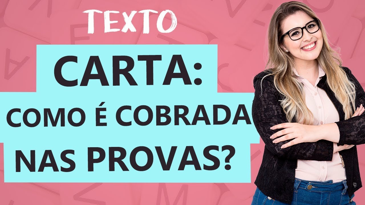 CARTA ARGUMENTATIVA: CARACTERÍSTICAS - Aula 11 - Profa. Pamba – Texto