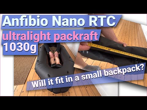 Size of the Ultralight Anfibio Nano RTC Packraft