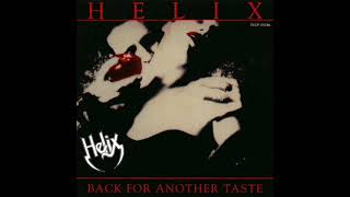 Helix - Good To The Last Drop (Sub Español) 1990