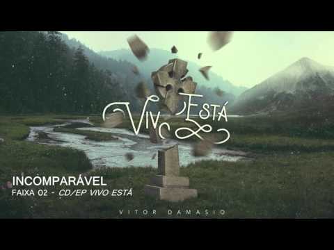 Incomparável - Vitor Damasio