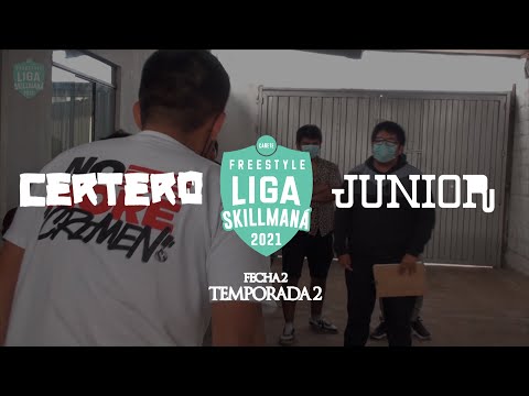 LIGA SKILLMANÁ || FECHA #02 || CERTERO VS JUNIOR || OCTAVOS DE FINAL