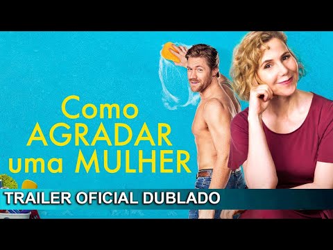 2022 Como Agradar Uma Mulher 