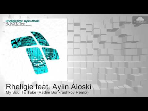 ENTRM047 Rheligie feat. Aylin Aloski - My Soul To Take (Vadim Bonkrashkov Remix)