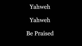 Yahweh.wmv