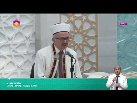 Cuma Vaazı - 7 Nisan 2017