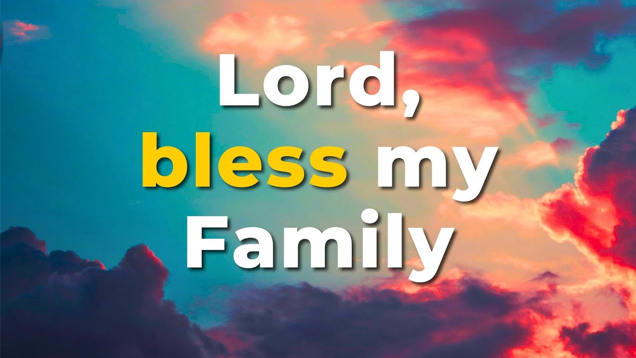 A Prayer for Family Protection and Guidance