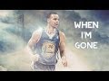 Stephen Curry: When Im Gone ������ - YouTube