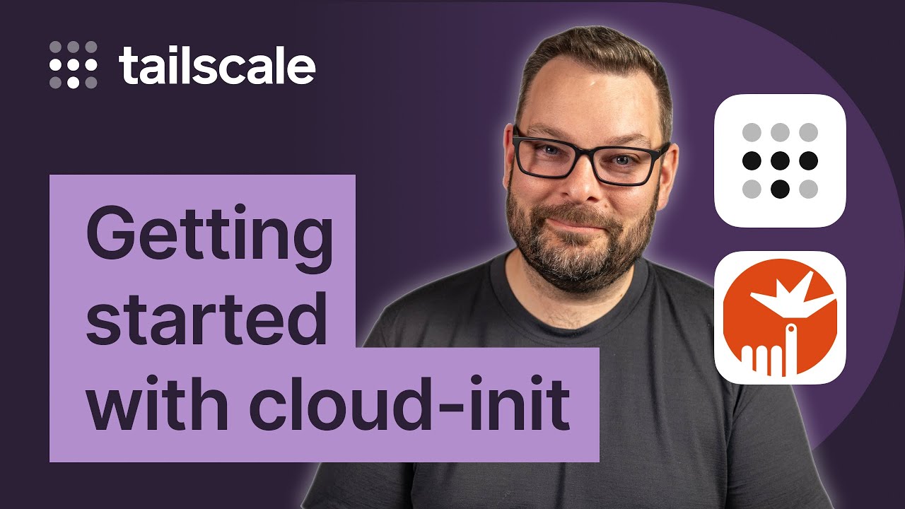 How to use cloud-init and Tailscale | Infrastructure as Code Series Part 1
