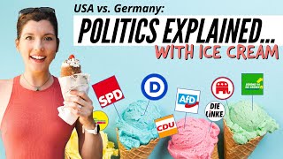 US Politics vs. German Politics EXPLAINED (with Ice Cream)
