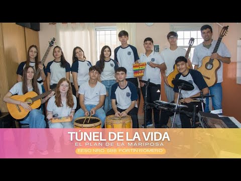 El túnel de la vida (El Plan de la Mariposa) | 3er año | EESO Nro. 588 (Estación Clucellas)