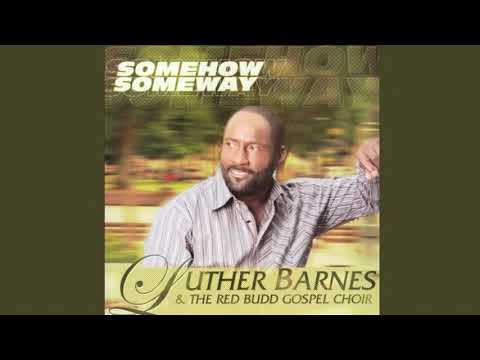 You Keep on Blessing Me - Luther Barnes and the Red Budd Gospel Choir