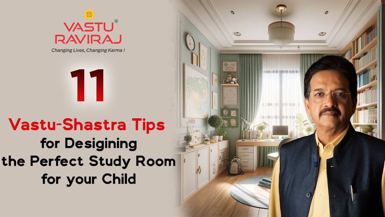 Boost Learning & Focus: 11 Vastu Tips  for  the Perfect Study Room | Dr. Raviraj Ahirrao