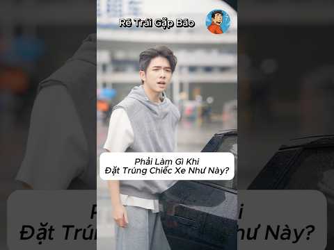 Phải làm gì khi đặt trúng chiếc xe này?? #shorts
