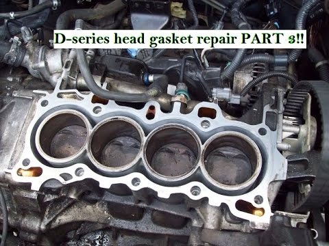 D-Series Head Gasket Replacement! Part 3! Final video! D16Y7, D16Y8